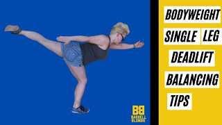 Bodyweight Single Leg Deadlift Balance Tips