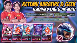 Ketemu Aurafire & Geekfam !! Johnson Diban - Aldous Afk - Harith Lag !! Huffft