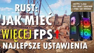 PORADNIK RUST : JAK MIEĆ WIĘCEJ FPS 2020/2021 (NAJLEPSZE USTAWIENIA GRAFICZNE) -  RUST GAMEPLAY PL