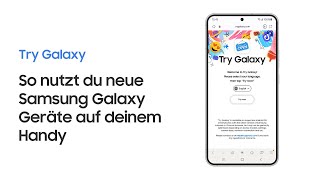 Wie du die neuesten Galaxy Geräte auf deinem Handy ausprobieren kannst | Samsung