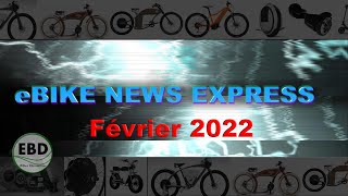 eBIKE NEWS EXPRESS Février 2022