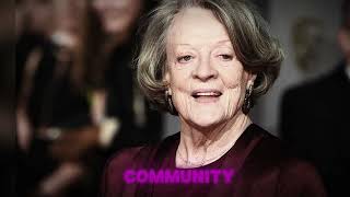 John Ashton: Maggie Smith ! USA Celebrity News