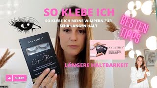 Aylashes DIY Wimpern / Wimpern richtig kleben