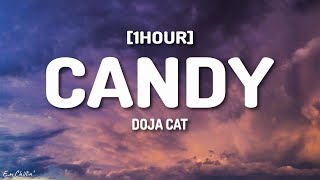 Doja Cat - Candy (Lyrics) [1HOUR]