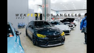 WEKFEST LOS ANGELES 2022! MY FIRST EVER CAR SHOW!