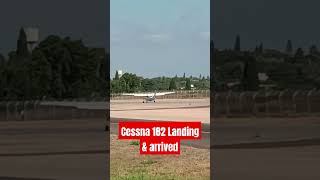 Cessna 182 Landing & arrived #spotting