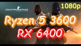 RX 6400 + Ryzen 5 3600 - CS:GO - High - 1080p