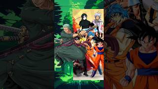 Zoro Vs Anime | #anime #animeedit #onepiece #luffy #dragonball #goku #naruto #vs #sasuke #zoro #vs