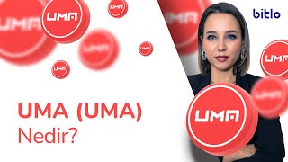 UMA Nedir? UMA Token Hakkında Her Şey!