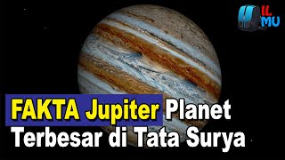 Fakta Jupiter! Planet Terbesar Di Sistem Tata Surya Kita