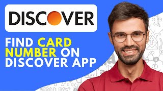 How to Find Card Number on Discover App (2024) Quick and Easy