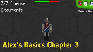 Alex's Basics 3: The Laboratory Of Experiments (Chapter 3)