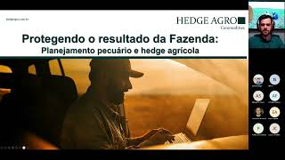 Prosa com Consultores 01: Planejamento pecuário e hedge agrícola