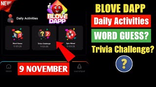 Blove Dapp Daily Activity Today | Word Guess Code & Trivia Challenge Answer | 9 November