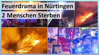 [Feuerdrama in Nürtingen] +++2 Menschen Sterben+++