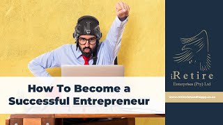 How to become a successful Entrepreneur