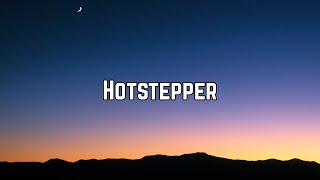 John Gibbons - Hotstepper (Lyrics)