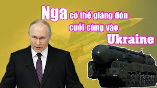 Điểm nóng thế giới: Nga có thể giáng đòn cuối cùng vào Ukraine