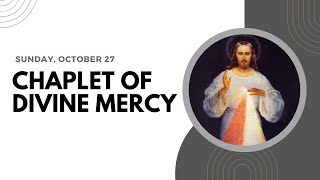 Chaplet of Divine Mercy -- Sunday, October 27 ❤️  Follow Along Virtual Rosary