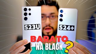 SAMSUNG S23 ULTRA vs S24 PLUS ✨ QUAL COMPRAR na BLACK FRIDAY 2024?