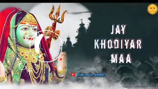 Latest Khodiyar Maa Whatsapp Status | New Khodal Maa WhatsApp Status | JAY KHODIYAR MAA | new Khodal