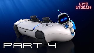 ASTRO BOT: The New PlayStation Mascot LIVE Let's Play | Part 4