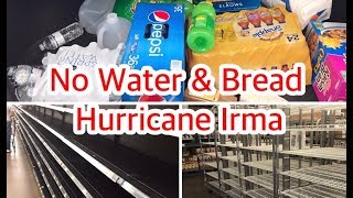 Hurricane Irma No Water & Bread, Evacuation,very tried & over Whelmed