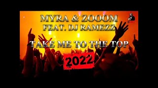 Myra&Zooom Feat. DJ RAMEZZ -Take Me To The Top (lnstrumental) Speed Up