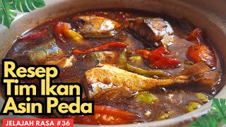 Resep Tim Ikan Asin Peda || Lezat dan Mudah Dibuat di Rumah #36