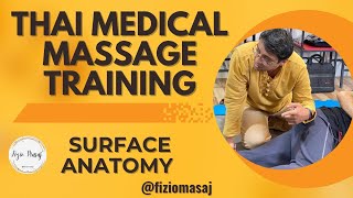 Thai Medical massage training & surface anatomy (@fiziomasaj)