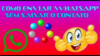 COMO ENVIAR WHATSAPP SEM SALVAR O CONTATO