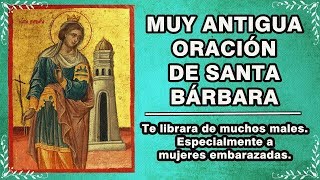 ORACIÓN DE SANTA BÁRBARA - LETRA - PARA CASOS DIFICILES