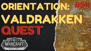 Orientation: Valdrakken | [QUEST] | [Thaldraszus] | WoW Dragonflight | ID: 72406