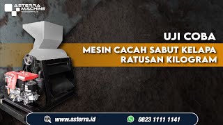 Mesin Pencacah Sabut Kelapa Asterra Hasilkan Cocopeat Berkualitas  | Whatsapp: +62 823-1111-1141