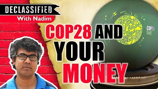 COP28: Who Is Paying For It? | COP28 UAE | Climate Change | Declassified | Empire Diaries