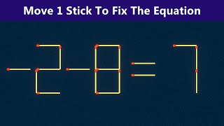 Move 1 Stick To Fix The Equation - Matchstick Puzzle