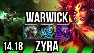 WARWICK vs ZYRA (JGL) | 23/0/3, Legendary, 1200+ games | BR Master | 14.18