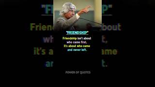 Friendship ♥️| APJ ABDUL KALAM | #shorts #apjabdulkalam