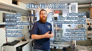 Elke geht Online! Die 3D-Daten zum Download und wieder ordentlich Späne!