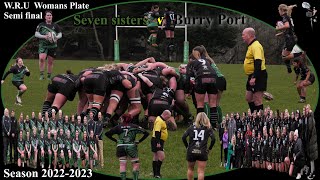 Seven Sister's R.F.C v Burry Port R.F.C W.R.U Senior Woman's Rugby Plate Semi Final