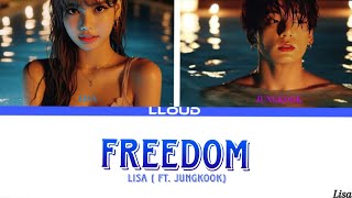 LISA - Freedom[Ft.Jungkook] (LYRICS) | (Eng/Thai) | LLOUD | LALISA MANOBAL