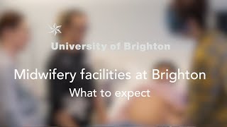 Midwifery degree facilities at the University of Brighton – what to expect