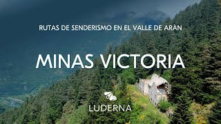 13. Minas Victoria | RUTA DE SENDERISMO LUDERNA