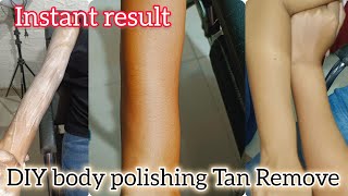 DIY *BODY POLISHING* For TAN Remove Instantly || Step By Step Body Polish At Home || Aarti Makeover