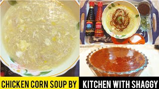 Chicken Corn Soup Recipe With Homemade Chicken Stock and Special Sauce  - Kitchen With Shaggy