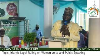 Sheikh Ibrahim Oganijah - (Topic: Islamic Legal Ruling on Women Voice and Public Speaking)