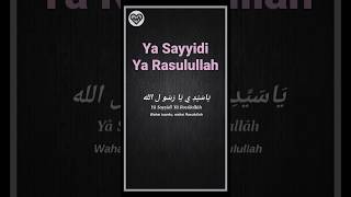 Ya Sayyidi Ya Rasulullah #sholawat #sholawatmerdu #sholawatnabi #storywa #cintasholawat #status