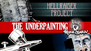 HELLRAISER PROJECT: The Underpainting