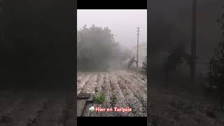 ⚡orage de grêle hier en Turquie !#shorts #weather #turkey #thunderstorm #storm #nature #youtube #new