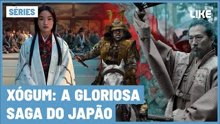 SÉRIES  | XOGUM:  A GLORIOSA SAGA DO JAPAO